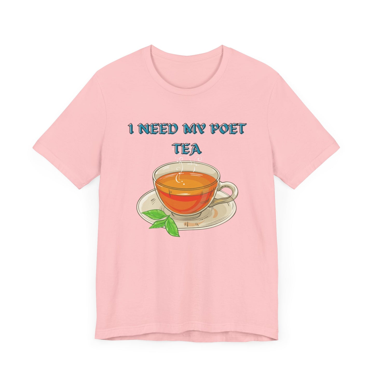 Poet Tea T-shirt