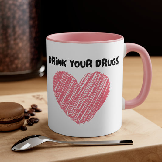 Drink Drugs Mug